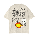 DEATH DIED OVERSIZED MORE JESUS PLEASE TEE